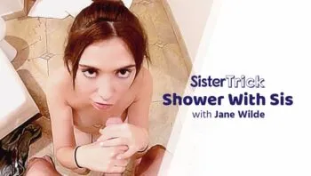 Shower With Sis